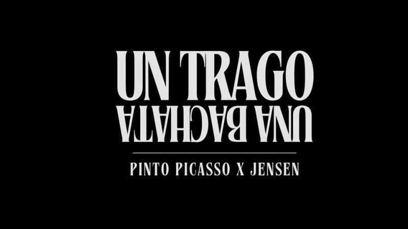 Pinto Picasso, Jensen Un Trago Una Bachata Official