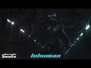286. Cyberpunk   Dark Clubbing   Midtempo beat Inhuman