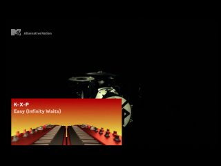 K-X-P - Easy (Infinity Waits) MTV Germany (Alternative Nation)