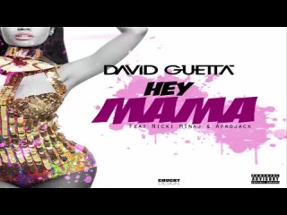 Guetta - Hey Mama (LIVE) ft Nicki Minaj, Bebe Rexha