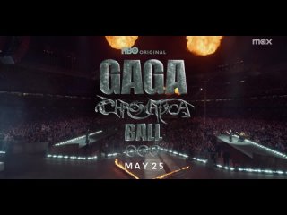 GAGA CHROMATICA BALL (Official Trailer)