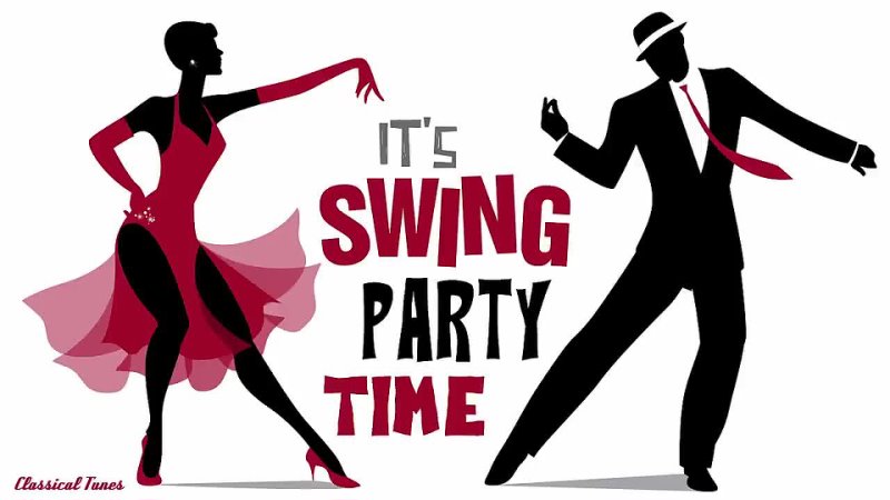 Its SWING Party Time Great American Big Bands Of the 1930s