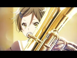 🎺Опенинг 3-го сезона “Hibike! Euphonium“ (Звучи, эуфониум!).