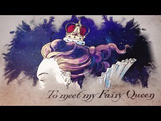 Crossbones' Creed - My Fairy Queen (Official Lyric Video)