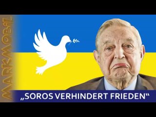 MARKmobil Aktuell - Soros verhindert Frieden