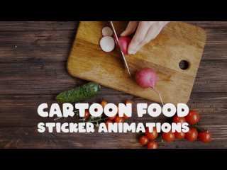 Cartoon Food Sticker Animations