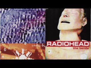 Radiohead The Bends full albom