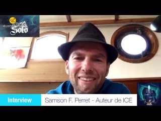 I C E [2023] | ICE - Interview du co-auteur Samson F. Perret [Перевод]