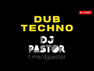 DJ PASTOR - новая даб техно музыка 2024