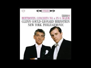 Beethoven Piano Concerto No. 4  Glenn Gould, New York Philharmonic Orchestra, Bernstein (1961 2015)