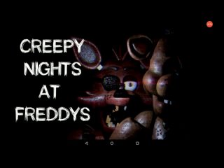 Лучший фанатский FNaF?! 🐻Creepy Nights at Freddy’s🐻