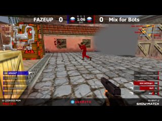 Шоу-Матч по CS 1.6 [FAZEUP -vs- Mix For Bots] 2map @kn1feTV