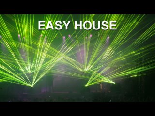 Easy House (Dance Music)