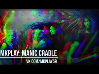 Manic Cradle