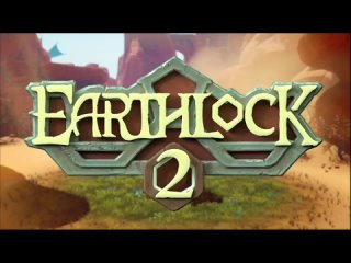 EARTHLOCK 2