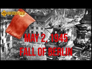 On May 2, 1945, the Red Army completely seized the capital of Germany during the Berlin Strategic Offensive Operation