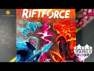 Riftforce 2021 | Riftforce with The Family Gamers Перевод