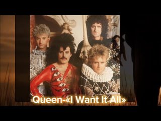 Queen - I Want It All