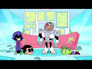 Юные Титаны Вперед! (Teen Titans Go!) 1 сезон 9 серия ч.2