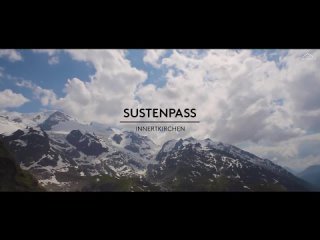 Зустенпасс, Швейцария | Sustenpass