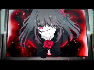 Kurumi - Date A Live [Edit_AMV] 4K