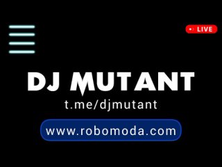 DJ MUTANT