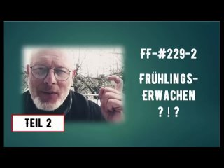 FF-#229-2- Frhlings-Erwachen ! - ! - Die RKI Protokolle und das danach