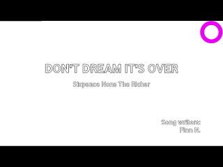 Sixpence None The Richer - Dont Dream Its Over (караоке)