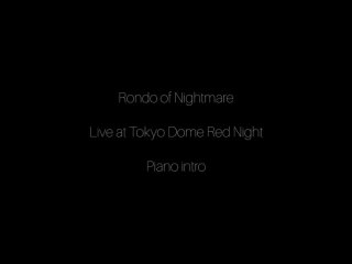 BABYMETAL - Rondo of NIghtmare, LIve at Tokyo Dome Red Night (piano intro cover)