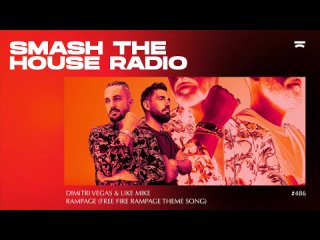 Smash The House Radio ep. 486