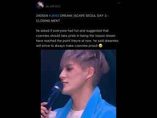 Обращение Jeno к Czennies 240504 THE DREAM SHOW 3: DREAM()SCAPE in Seoul day 3