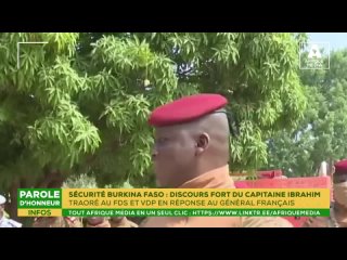 SCURIT  DISCOURS FORT DU CAPITAINE IBRAHIM TRAOR AU FDS ET VDP EN RPONSE AU GNRAL