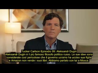 Tucker Carlson Episodio 99: Aleksandr Dugin