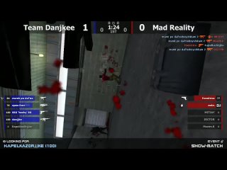 Шоу-Матч по CS 1.6 [Mad Reality -vs- Team Danjkee] @ by kn1fe