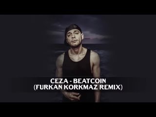 Ceza - Beatcoin (Furkan Korkmaz Reix)