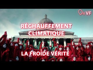 2024045 Climat Le Film - La Froide Vrit.mp4