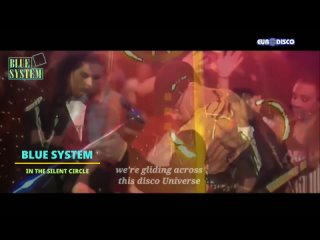 BLUE SYSTEM -  New Single 2024 -  SILENT CIRCLE -  ITALO BOX MUSIC -  DIETER BOHLEN - Maxi Version