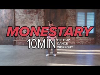 Monestary - Hip Hop Dance Workout