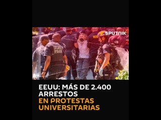 Protestas universitarias en EEUU: ms de  arrestos