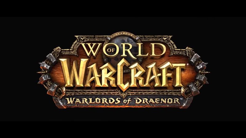 Видеоролик World of Warcraft: Warlords of Draenor