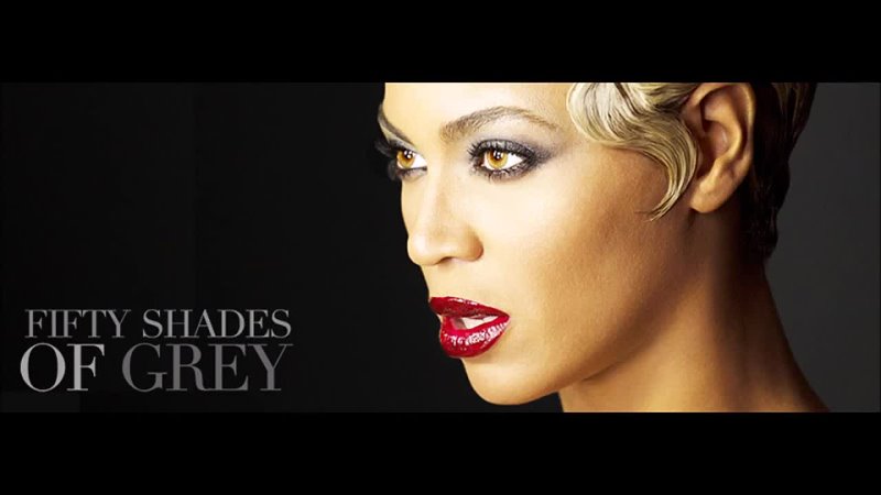 Beyonce - Crazy In Love (Fifty Shades of Grey REMIX)