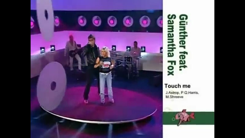 Gunther feat. Samantha Fox - Touch Me