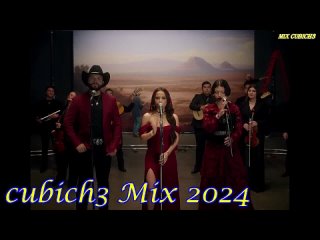 VIDEOS MIX Cubich3 ( 2024 )