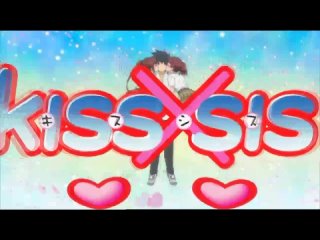 KissXsis [ТВ-1] 10\Поцелуй сестёр (1 сезон) - 10 серия [Naoka & Sedrix]