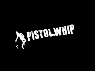 Pistol Whip VR