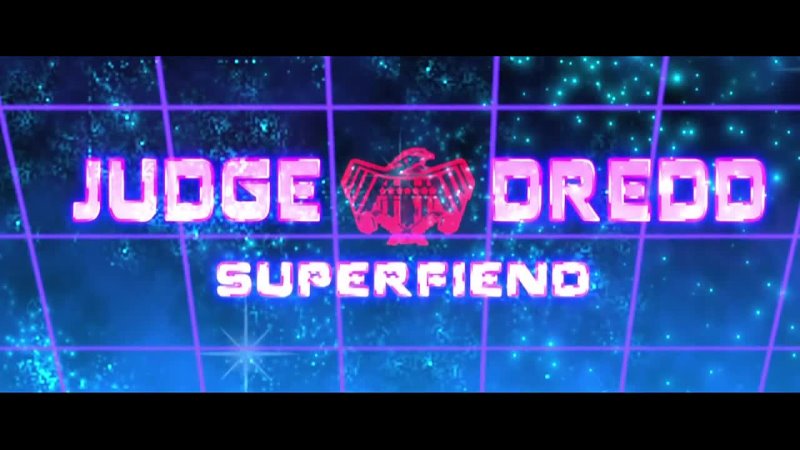 Судья Дредд: Суперзлодей 1 серия Судья Сидни ( Kleo, Che and