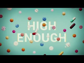 K.Flay - High Enough (Lyric Video)