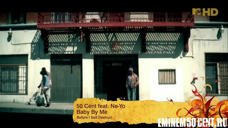 50 Cent ft. Ne-Yo - Baby By Me 