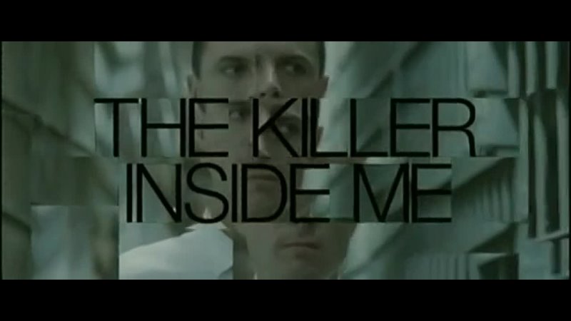 Убийца внутри меня, The Killer Inside Me