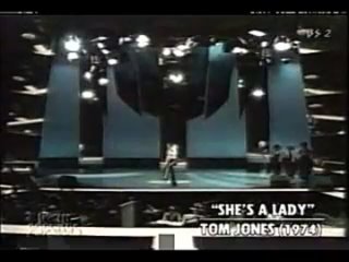 Tom Jones - She& ;s a lady (1974)